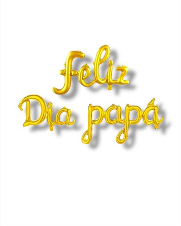 FELIZ DIA PAPA