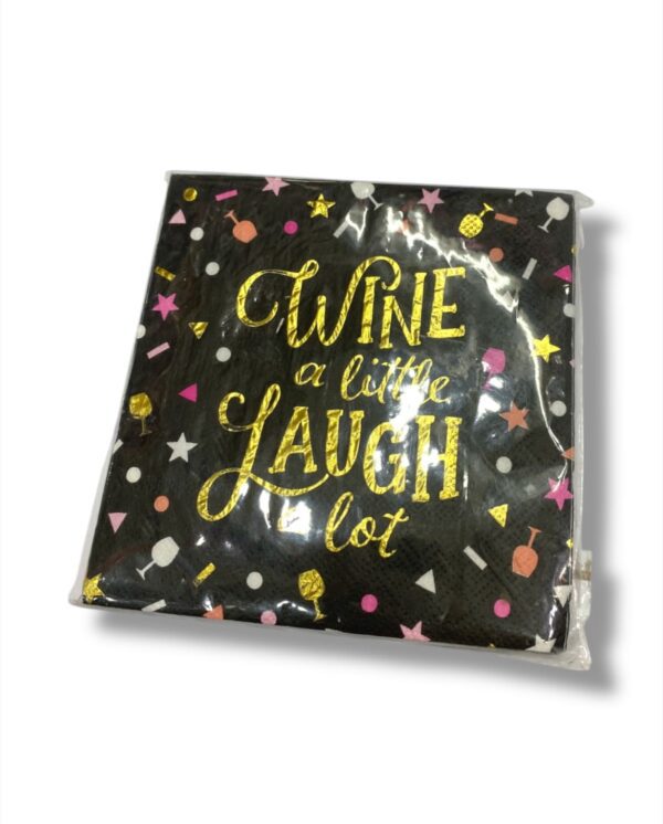 CON FRASE: WINE A LITTLE LAUGH